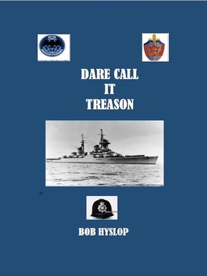 cover image of Dare Call It Treason